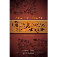 2 ED OTHER JUDAISMS OF LATE ANTIQUITY [Paperback]