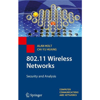 802.11 Wireless Networks: Security and Analysis [Paperback]