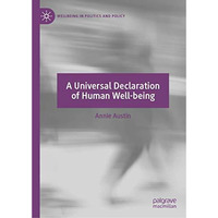 A Universal Declaration of Human Well-being [Hardcover]