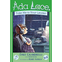 Ada Lace, Take Me to Your Leader [Paperback]