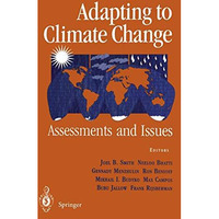 Adapting to Climate Change: An International Perspective [Paperback]