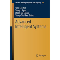 Advanced Intelligent Systems [Paperback]