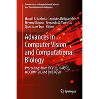 Advances in Computer Vision and Computational Biology: Proceedings from IPCV'20, [Hardcover]