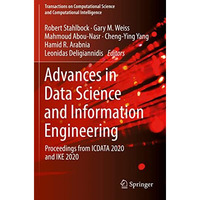 Advances in Data Science and Information Engineering: Proceedings from ICDATA 20 [Paperback]