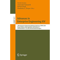 Advances in Enterprise Engineering XIV: 10th Enterprise Engineering Working Conf [Paperback]