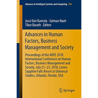 Advances in Human Factors, Business Management and Society: Proceedings of the A [Paperback]