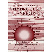 Advances in Hydrogen Energy [Paperback]