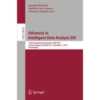 Advances in Intelligent Data Analysis XIII: 13th International Symposium, IDA 20 [Paperback]