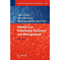 Advances in Knowledge Discovery and Management: Volume 2 [Paperback]