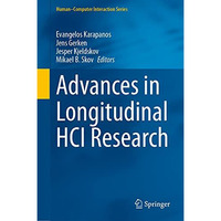 Advances in Longitudinal HCI Research [Hardcover]