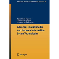 Advances in Multimedia and Network Information System Technologies [Paperback]