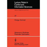 Advances in Nonlinear Parameter Optimization [Paperback]