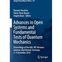 Advances in Open Systems and Fundamental Tests of Quantum Mechanics: Proceedings [Paperback]