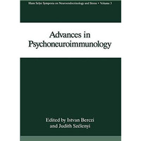 Advances in Psychoneuroimmunology [Hardcover]