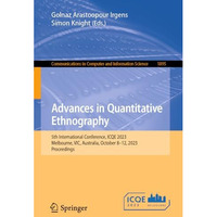 Advances in Quantitative Ethnography: 5th International Conference, ICQE 2023, M [Paperback]