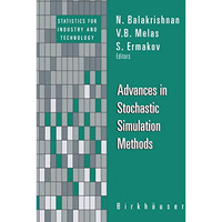 Advances in Stochastic Simulation Methods [Paperback]