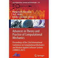 Advances in Theory and Practice of Computational Mechanics: Proceedings of the 2 [Paperback]