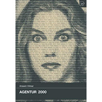 Agentur 2000: Entwicklungen und Perspektiven f?r Anbieter von Kommunikationsdien [Paperback]