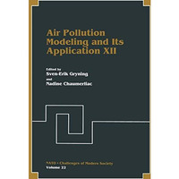 Air Pollution Modeling and Its Application XII [Hardcover]