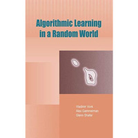 Algorithmic Learning in a Random World [Hardcover]