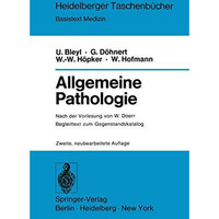 Allgemeine Pathologie: Begleittext zum Gegenstandskatalog [Paperback]