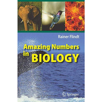 Amazing Numbers in Biology [Paperback]