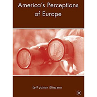 America's Perceptions of Europe [Paperback]