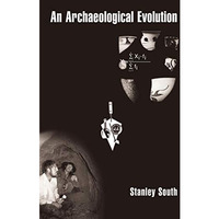 An Archaeological Evolution [Paperback]