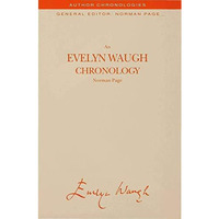 An Evelyn Waugh Chronology [Hardcover]