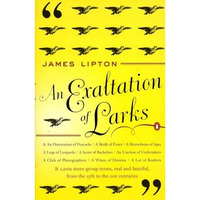 An Exaltation of Larks: The Ultimate Edition [Paperback]