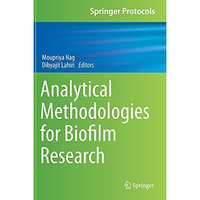 Analytical Methodologies for Biofilm Research [Hardcover]