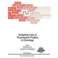 Analytical Use of Fluorescent Probes in Oncology [Hardcover]