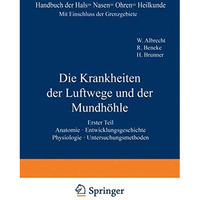 Anatomie. Entwicklungsgeschichte. Physiologie. Untersuchungsmethoden [Paperback]