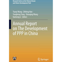 Annual Report on The Development of PPP in China [Paperback]