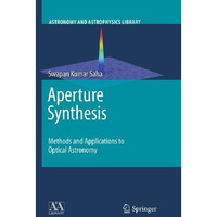 Aperture Synthesis: Methods and Applications to Optical Astronomy [Hardcover]