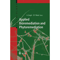 Applied Bioremediation and Phytoremediation [Hardcover]