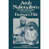 Arab Nationalism: A Critical Enquiry [Paperback]