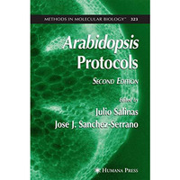 Arabidopsis Protocols, 2nd Edition [Hardcover]