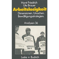 Arbeitslosigkeit  Dimensionen, Ursachen und Bew?ltigungsstrategien: Fachwissens [Paperback]