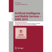 Artificial Intelligence and Mobile Services  AIMS 2019: 8th International Confe [Paperback]