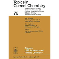 Aspects of Molybdenum and Related Chemistry [Paperback]