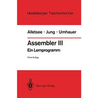 Assembler III: Ein Lernprogramm [Paperback]