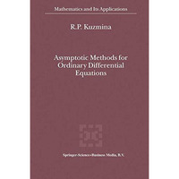 Asymptotic Methods for Ordinary Differential Equations [Hardcover]