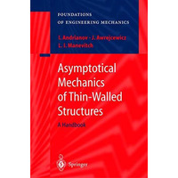 Asymptotical Mechanics of Thin-Walled Structures [Hardcover]