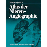 Atlas der Nierenangiographie [Paperback]