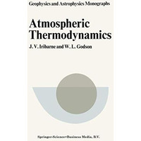 Atmospheric Thermodynamics [Paperback]