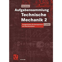 Aufgabensammlung Technische Mechanik 2: Festigkeitslehre f?r Bauingenieure und M [Paperback]