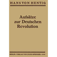 Aufs?tze zur Deutschen Revolution [Paperback]