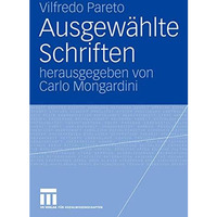 Ausgew?hlte Schriften [Paperback]