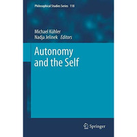 Autonomy and the Self [Hardcover]